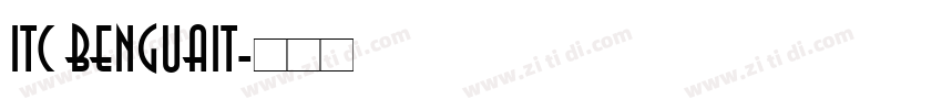 ITC Benguait字体转换